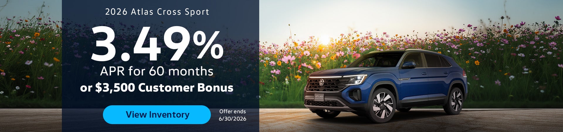 2026 Atlas Cross Sport 3.49% APR for 60 months or $3,500 Cus