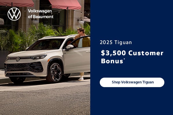 $3500 Customer Bonus on 2025 Tiguan